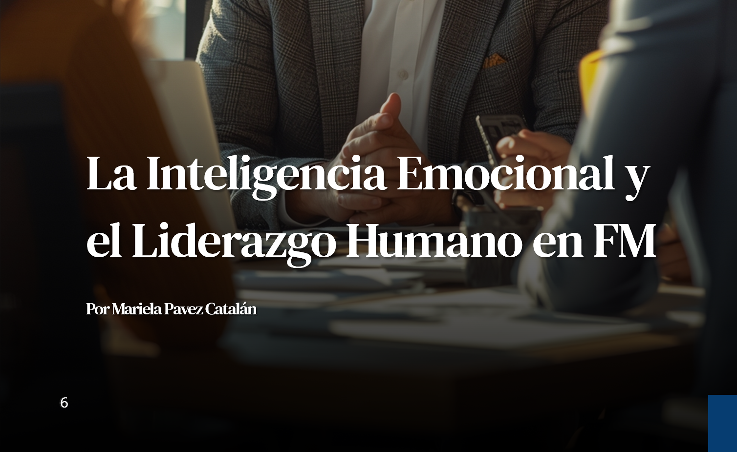 Emotionele intelligentie en menselijk leiderschap: FM's pad van operaties naar organisatorische excellentie